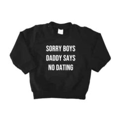 Sorry Boys Sweater Sorry Boys Daddy says no dating - Afbeelding 1