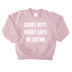 Sorry Boys Pink Witte opdruk Sweater Sorry Boys Daddy says no dating - Afbeelding 5