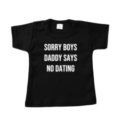 Shirt Sorry Boys Daddy Says no Dating - Afbeelding 5