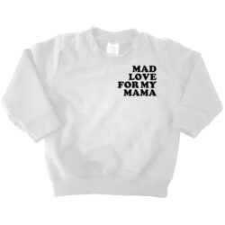 Sweater Mad love for my mama - Afbeelding 1