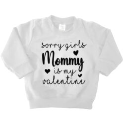 sweater sorry girls mommy valentine wit sweater sorry girls mommy valentine wit
